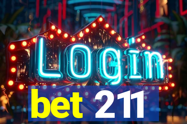 bet 211